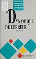 Télécharger le livre :  La Dynamique de l'erreur dans les apprentissages