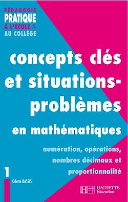 Télécharger le livre :  Concepts clés et situations-problèmes en mathématiques