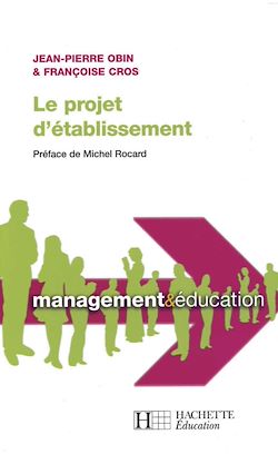 Télécharger le livre :  Le projet d'établissement