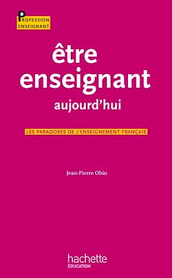 Télécharger le livre :  Être enseignant aujourd'hui