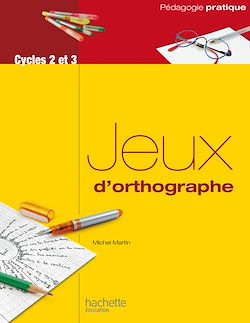 Télécharger le livre :  Jeux d'orthographe - Ebook epub