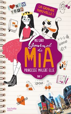 Télécharger le livre :  Journal de Mia - Tome 1 - La grande nouvelle