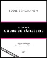 Télécharger le livre :  Le Grand Cours de Pâtisserie