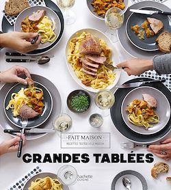 Télécharger le livre :  Grandes tablées