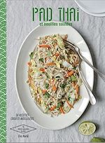 Télécharger le livre :  Pad Thaï et Nouilles sautées