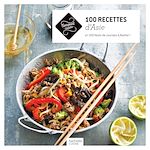 Download this eBook 100 recettes d'Asie