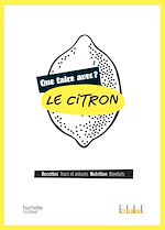 Télécharger le livre :  Que faire avec le citron ?