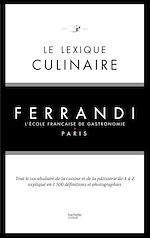 Download this eBook Le lexique culinaire de Ferrandi