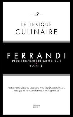 Télécharger le livre :  Le lexique culinaire de Ferrandi