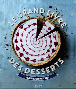 Télécharger le livre :  Grand livre des desserts Fait Maison