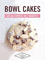 Télécharger le livre :  Bowl cakes