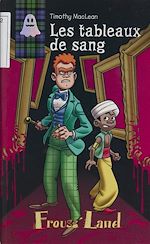Download this eBook Timothy MacLean : Les Tableaux de sang