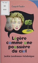 Download this eBook Légère comme une poussière du ciel