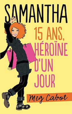 Télécharger le livre :  Samantha 15 ans, héroïne d'un jour