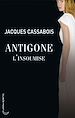 Télécharger le livre :  Antigone l'insoumise