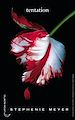 Télécharger le livre :  Twilight - Tome 2 : Tentation