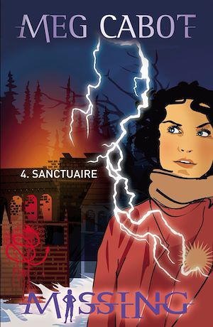 MISSING - TOME 4 - SANCTUAIRE