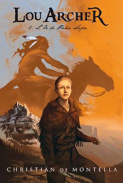 Télécharger le livre :  Lou Archer 2 - L'or de Paha Sapa