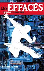 Download this eBook Les Effacés 2-Krach ultime + nouvelle bonus "L'effacement de Mathilde"