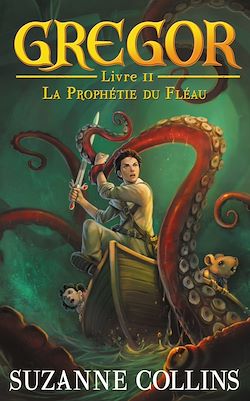 Télécharger le livre :  Gregor 2 - La Prophétie du Fléau