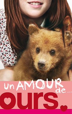 Télécharger le livre :  Un amour de... - Tome 3 - Un amour d'ours