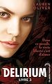 Télécharger le livre :  Delirium 3
