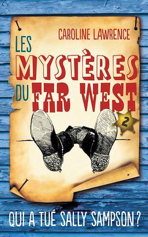 Téléchargez le livre :  Les Mystères du Far West - Tome 2