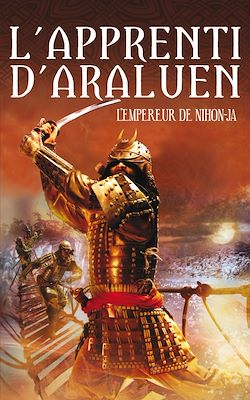 Télécharger le livre :  L'Apprenti d'Araluen 10 - L'Empereur du Nihon-Ja