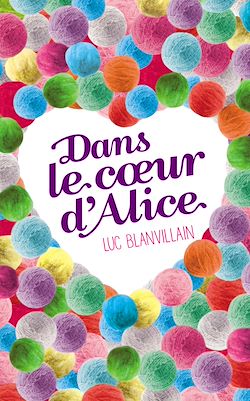 Télécharger le livre :  Dans le coeur d'Alice