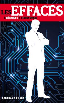 Télécharger le livre :  Les Effacés - Tome 6 - Station Dumas