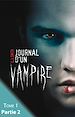 Télécharger le livre :  Journal d'un vampire - Tome 1 - Partie 2