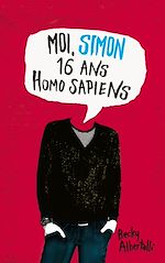 Télécharger le livre :  Moi, Simon, 16 ans, Homo Sapiens