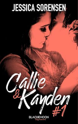 Télécharger le livre :  Callie et Kayden - Tome 1 - Coïncidence