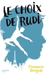 Télécharger le livre :  Le Choix de Rudi