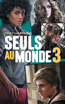 Télécharger le livre :  Seuls au monde - Tome 3