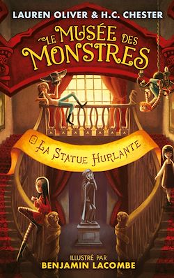 Télécharger le livre :  Le Musée des Monstres - Tome 2 - La statue hurlante