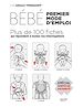 Télécharger le livre :  Bébé : premier mode d'emploi