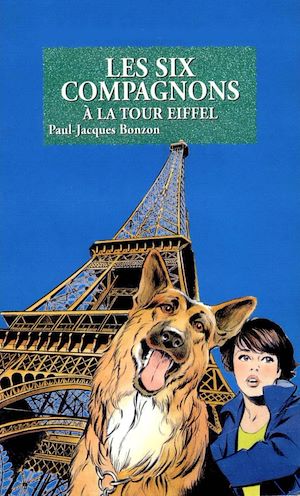 Téléchargez le livre :  Les Six Compagnons à la tour Eiffel - T21