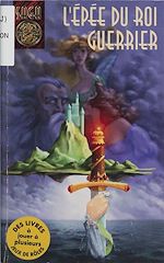 Télécharger le livre :  L'Épée du roi guerrier