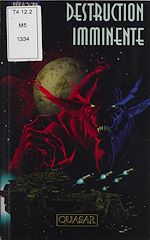 Télécharger le livre :  Destruction imminente