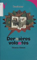 Télécharger le livre :  Dernières volontés