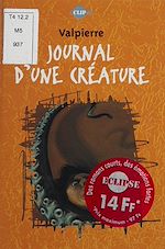 Télécharger le livre :  Journal d'une créature