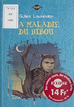 Télécharger le livre :  La Maladie du hibou