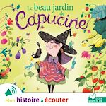Télécharger le livre :  Le beau jardin de Capucine