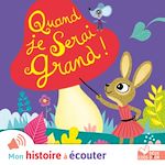 Télécharger le livre :  Quand je serai grand