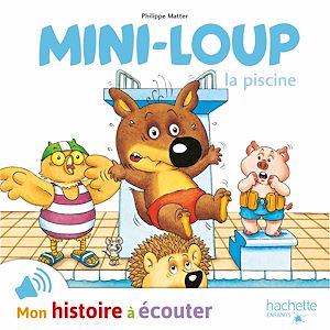 Téléchargez le livre :  Mini-Loup à la piscine