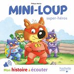 Télécharger le livre :  Mini-Loup - Super-héros