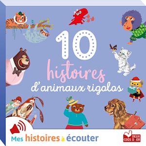 Téléchargez le livre :  10 histoires d'animaux rigolos