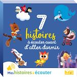 Télécharger le livre :  7 histoires à écouter avant d'aller dormir