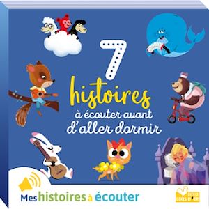Téléchargez le livre :  7 histoires à écouter avant d'aller dormir